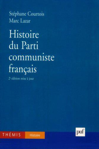 Emprunter Histoire du Parti communiste français. 2e édition livre