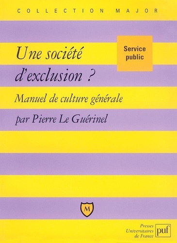 Emprunter Une société d'exclusion ? Manuel de culture générale livre