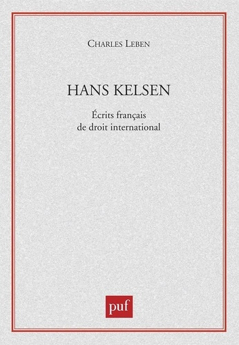 Emprunter Hans Kelsen. Ecrits français de droit international livre