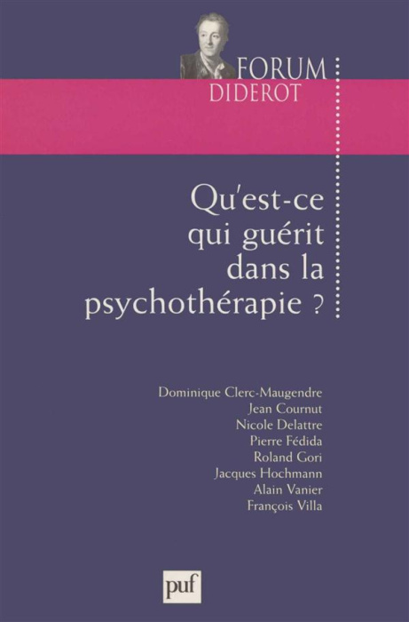 Emprunter Qu'est-ce qui guérit dans la psychothérapie ? livre