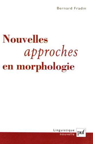 Emprunter Nouvelles approches en morphologie livre