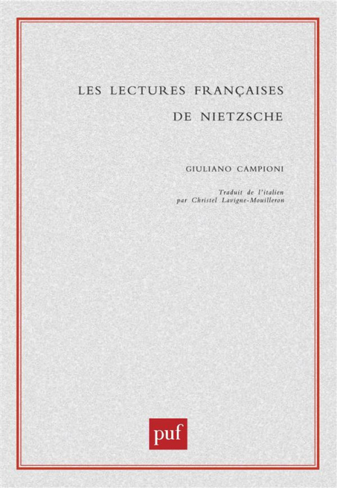 Emprunter Les lectures françaises de Nietzsche livre