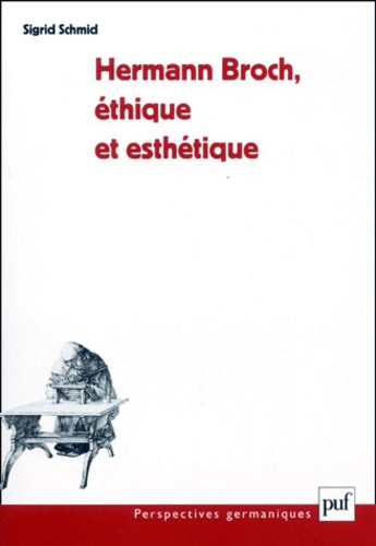 Emprunter Hermann Broch, éthique et esthétique livre