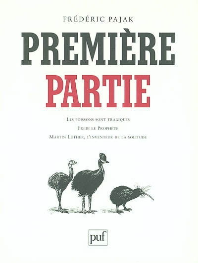 Emprunter Première partie : Les poissons sont tragiques. Fredi le Prophète. Martin Luther, l'inventeur de la s livre