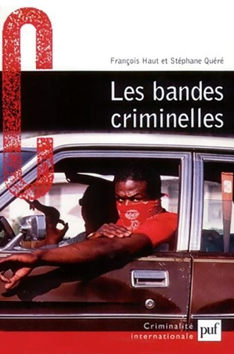 Emprunter Les bandes criminelles livre