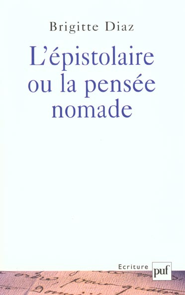 Emprunter L'épistolaire ou la pensée nomade livre