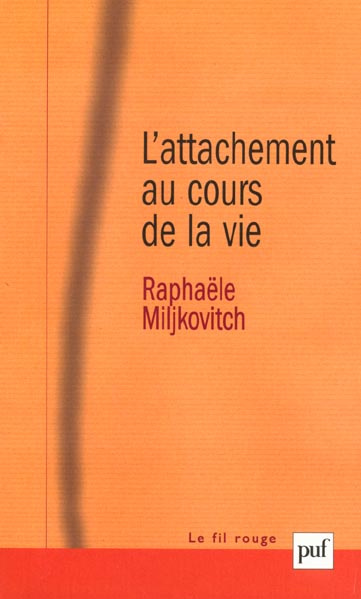 Emprunter L'attachement au cours de la vie. Modèles internes opérants et narratifs livre
