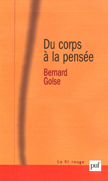 Emprunter Du corps à la pensée livre