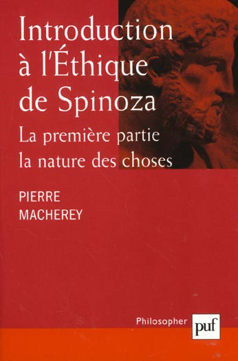 Emprunter Introduction à l'Ethique de Spinoza. Tome 1, La nature des choses livre
