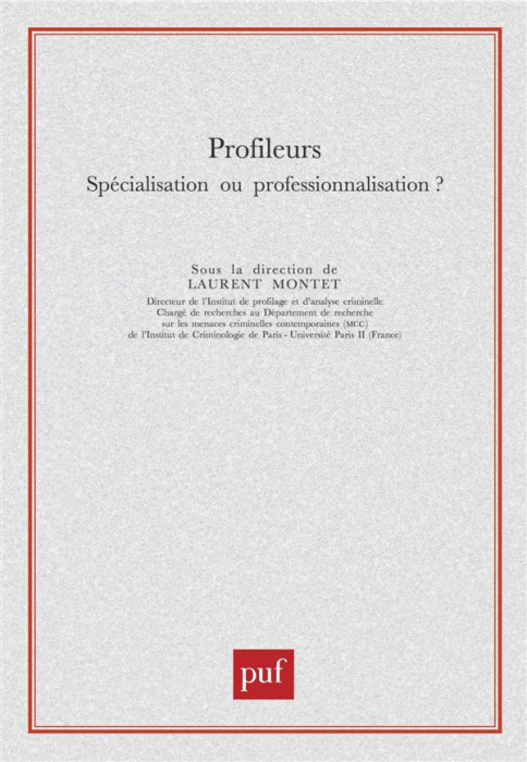Emprunter Profileurs. Spécialisation ou professionnalisation ? livre