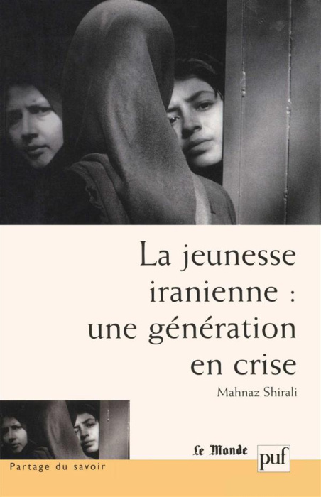 Emprunter La jeunesse iranienne : une génération en crise livre