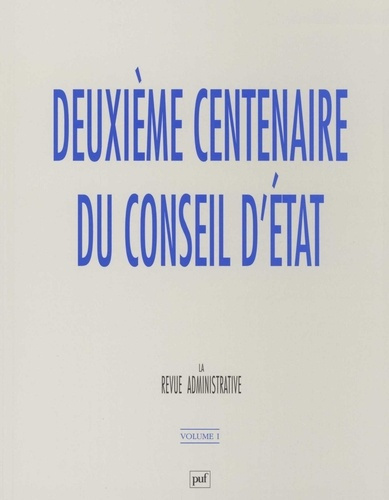 Emprunter Deuxième centenaire du Conseil d'Etat 2 volumes livre