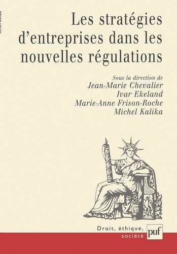 Emprunter Les stratégies d'entreprises dans les nouvelles régulations livre