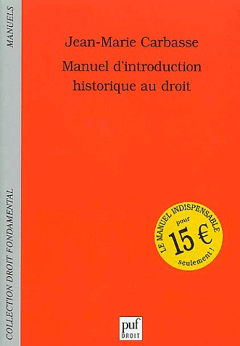 Emprunter MANUEL D'INTRODUCTION HISTORIQUE AU DROIT livre