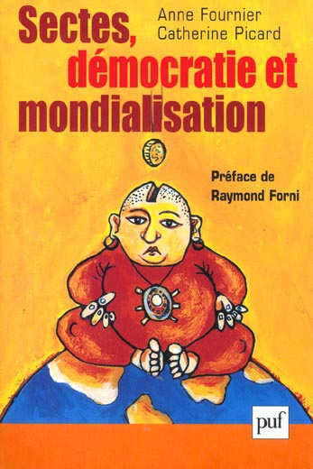Emprunter Sectes, démocratie et mondialisation livre