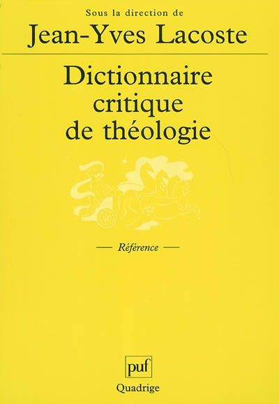 Emprunter DICTIONNAIRE CRITIQUE DE THEOLOGIE livre