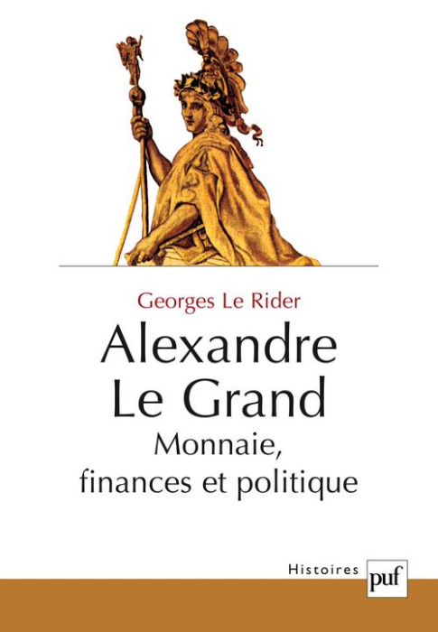 Emprunter Alexandre le Grand. Monnaie, finances et politique livre