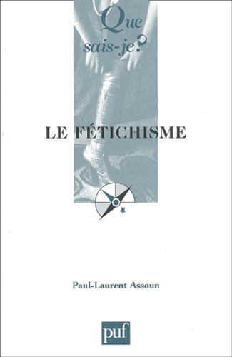 Emprunter FETICHISME (2E ED) (LE) livre