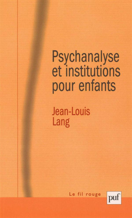Emprunter Psychanalyse et institutions pour enfants livre