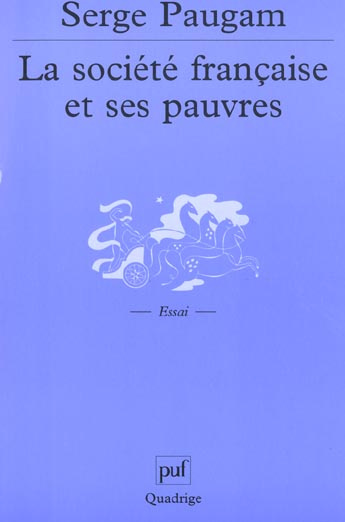 Emprunter La société française et ses pauvres. L'expérience du revenu minimum d'insertion livre