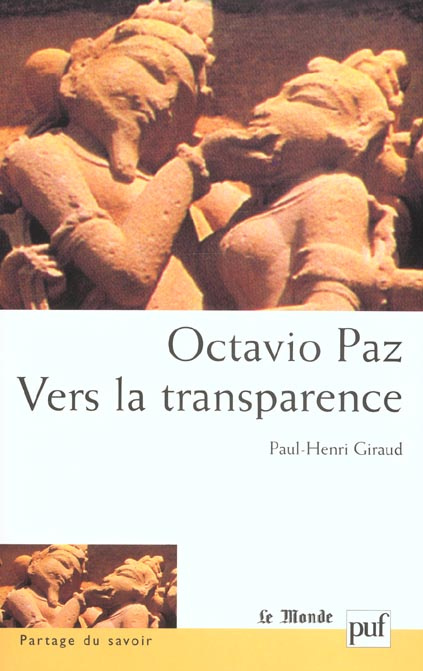 Emprunter Octavio Paz, Vers la transparence livre