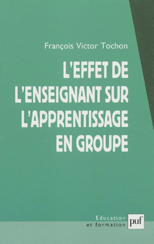 Emprunter L'effet de l'enseignant sur l'apprentissage en groupe livre