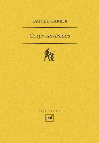 Emprunter Corps Cartésiens. Descartes et la philosophie dans les sciences livre