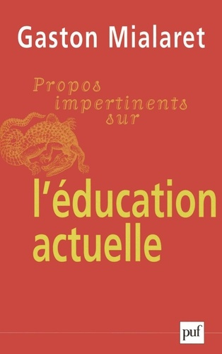 Emprunter Propos impertinents sur l'éducation actuelle livre