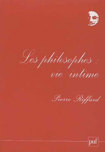 Emprunter Les philosophes : vie intime livre