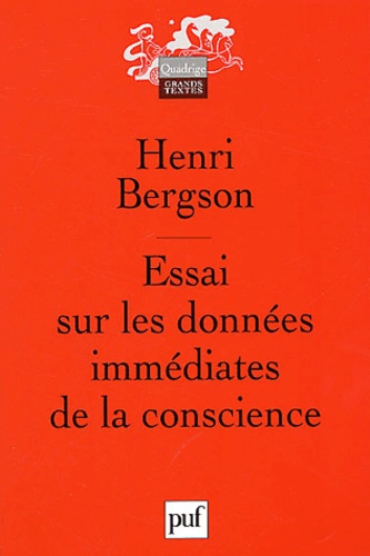 Emprunter ESSAI SUR LES DONNEES IMMEDIATES DE LA CONSCIENCE (8E ED) livre