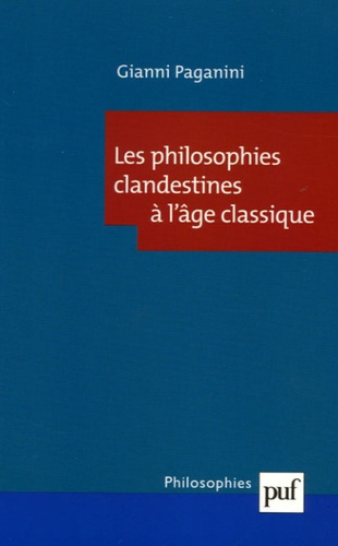 Emprunter Les philosophies clandestines de l'âge classique livre