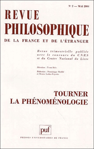 Emprunter Revue philosophique N° 2 Mai 2004 : Tourner la phénoménologie livre