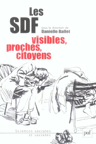 Emprunter Les SDF. Visibles, proches, citoyens livre