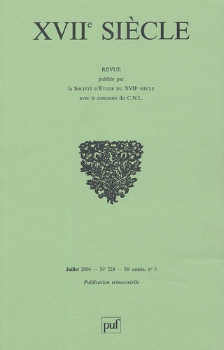 Emprunter XVIIe siècle N° 224, Juillet-Septembre 2004, 56e année, n°3 livre