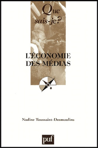 Emprunter L'ECONOMIE DES MEDIAS (5E ED) livre