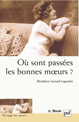 Emprunter Où sont passées les bonnes moeurs ? livre
