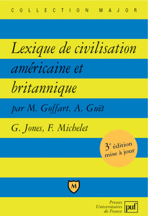 Emprunter Lexique de civilisation américaine et britannique. 3e édition livre