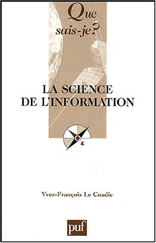 Emprunter La science de l'information. 3e édition livre