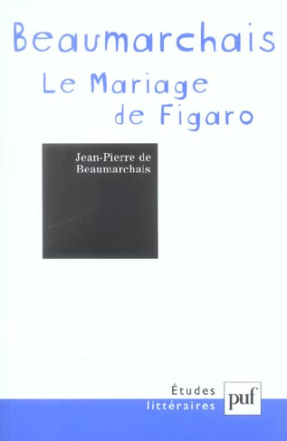Emprunter La Folle journée ou Le mariage de Figaro, Pierre-Augustin Caron de Beaumarchais livre