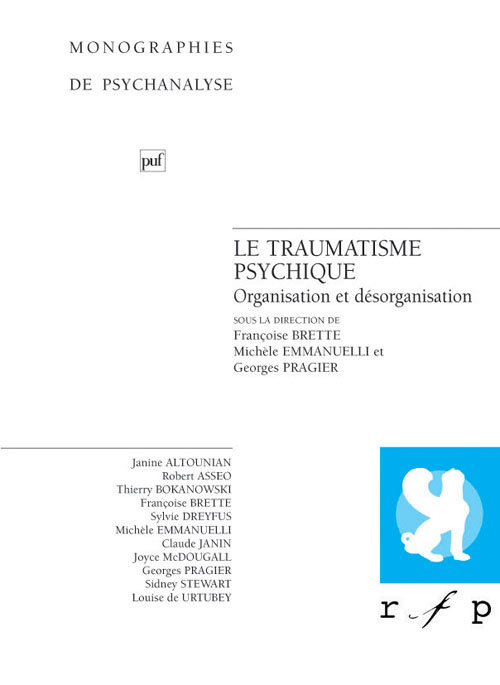 Emprunter Le traumatisme psychique. Organisation et désorganisation livre