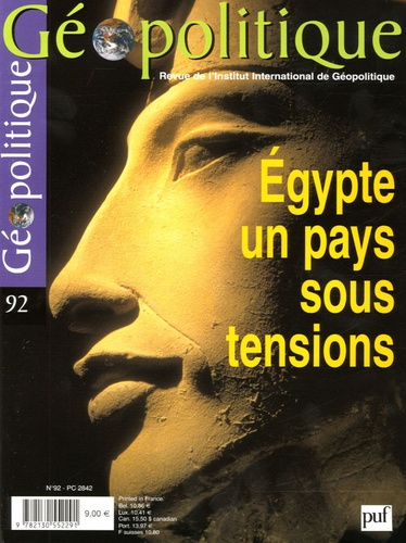 Emprunter GEOPOLITIQUE N 92 2005 EGYPTE, UN PAYS SOUS TENSIONS livre