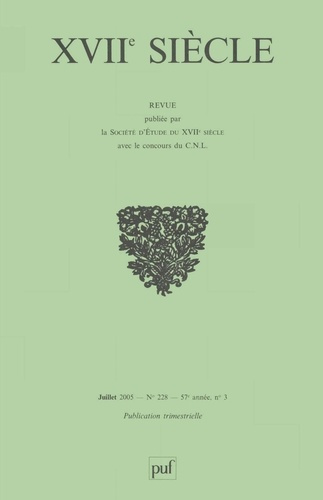 Emprunter XVIIe siècle N° 228, Juillet-Septembre 2005 livre