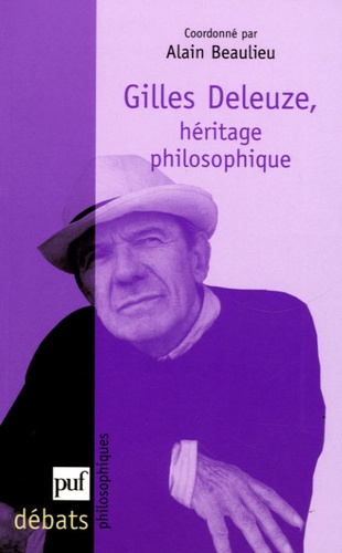 Emprunter Gilles Deleuze. Héritage philosophique livre