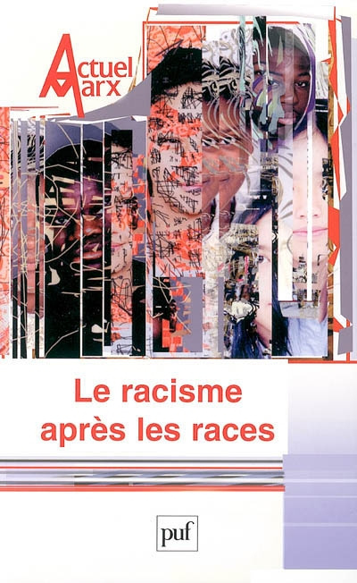 Emprunter Actuel Marx N° 38, deuxième semestre 2005 : Le racisme après les races livre