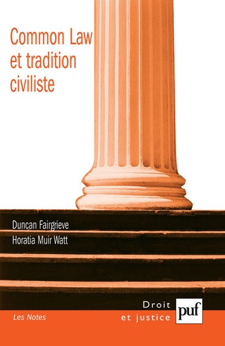 Emprunter Common Law et tradition civiliste : convergence ou concurrence ? livre