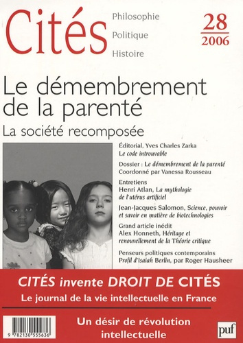 Emprunter Cités N° 28, 2006 : Le démembrement de la parenté. La société recomposée livre