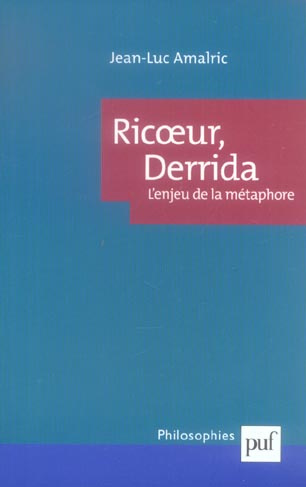 Emprunter Ricoeur, Derrida. L'enjeu de la métaphore livre