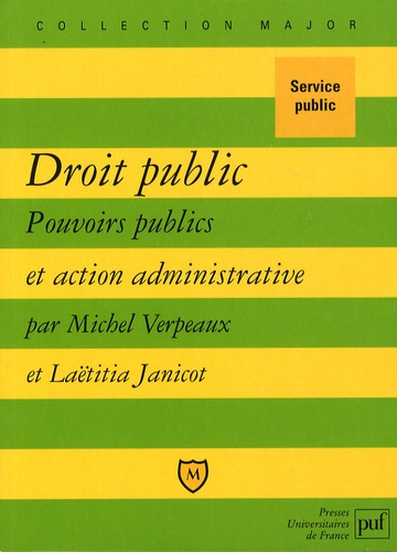Emprunter Droit public. Pouvoirs publics et action administrative livre