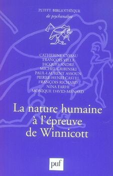 Emprunter LA NATURE HUMAINE A L'EPREUVE DE WINNICOTT livre