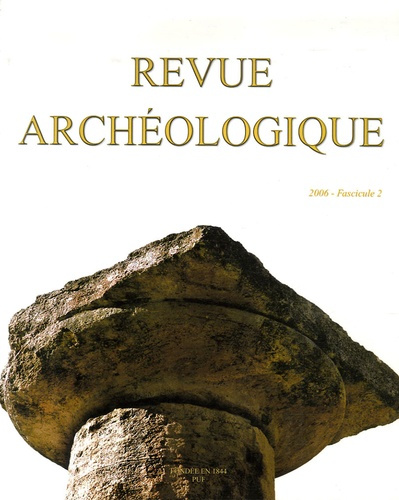 Emprunter Revue archéologique N° 2/2006 livre
